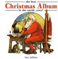 Various Artists: The Best Christmas Album in the World... Ever!