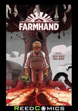 FARMHAND VOLUME 1 REAP WHAT