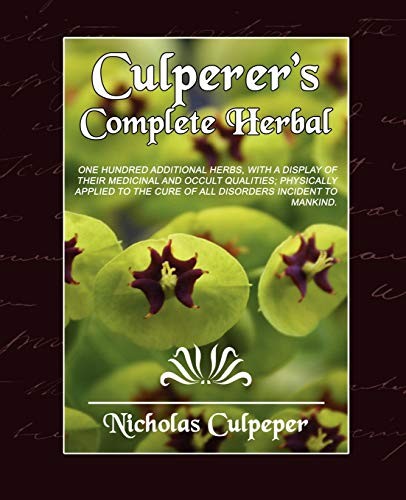 Culpeper complete herbal - herbal, by