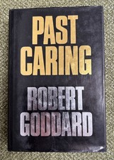Robert Goddard Past Caring 1st