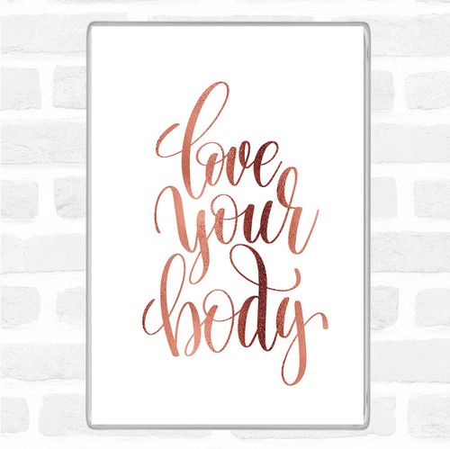 Rose gold love - rose, body