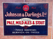 Pre war Large Brewery Advertising Showcard Sign - Johnson & Darlings Berwick