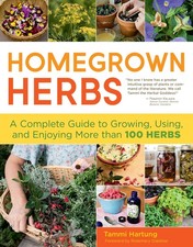 Homegrown Herbs: A Complete