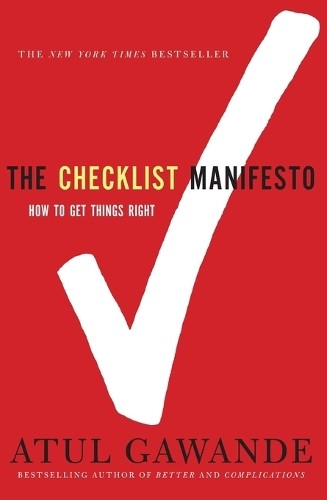 Checklist manifesto how to - checklist,