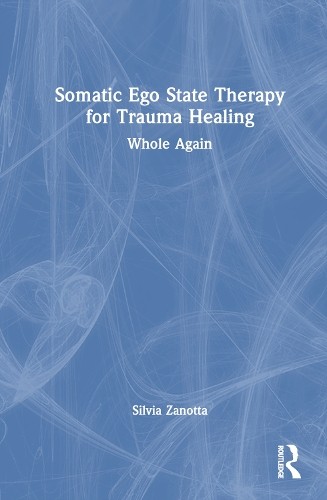 Somatic ego state therapy - ego,