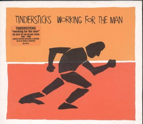 Tindersticks working for the - working,