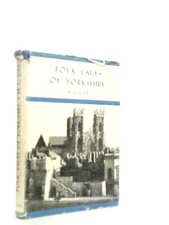 Folk Tales of Yorkshire (H. L. Gee - 1952) (ID:99878)