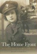 The Home Front: Civilian Life