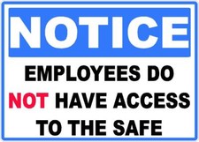Notice Employee's Can't Access