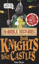 Dark knights and dingy castles