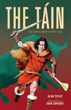 The Tain The Great Irish