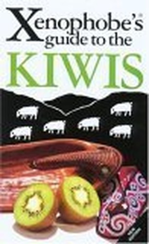 Xenophobe guide kiwis - xenophobe's, to