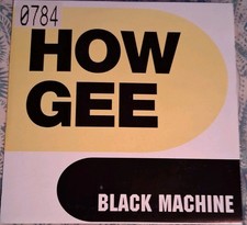 Black Machine A/ B How Gee