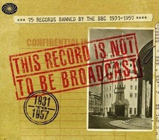 This Record Is Not To Broadcast - V/A Archive/Soundtra