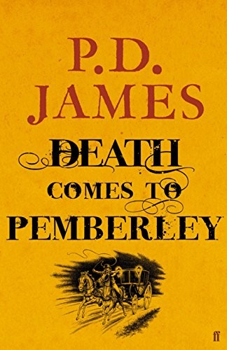 Death comes pemberley d - death,