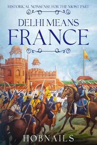 Delhi means france historical - delhi, france: