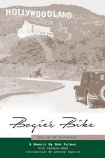 Bogie's Bike: Life in the