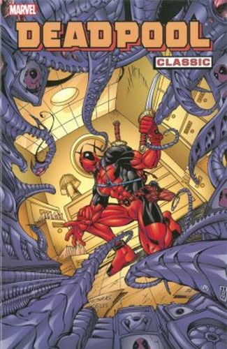 Deadpool classic volume 4 - deadpool,