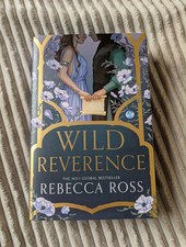 Wild Reverence By Rebecca Ross