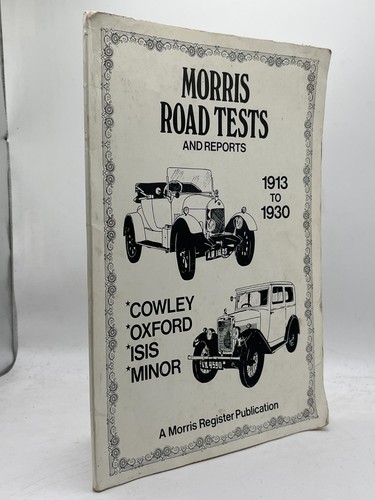 Morris road tests and - and, reports