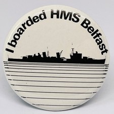 HMS Belfast Vintage Souvenir Pin Badge Navy Ship Warship River Thames London UK
