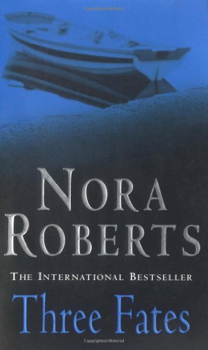 Three fates nora roberts - by,