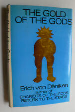 Erich von Daniken.The Gold of the Gods.1974.Hardback.Extraterrestrial Beings.
