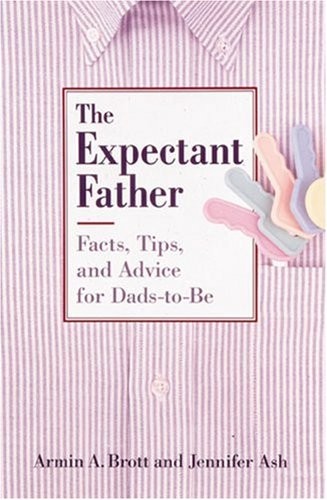The expectant father - the, facts