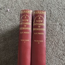 A NEW ENCYCLOPAEDIA OF FREEMASONRY (ARS MAGNA LATOMORUM) 2 VOLUMES - Waiter, A