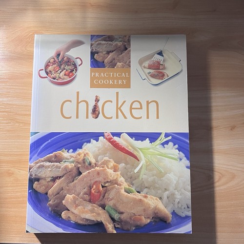 Chicken practical cookery cook - practical,
