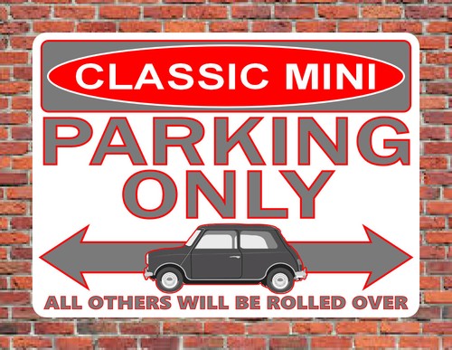 Classic mini parking only sign - mini,