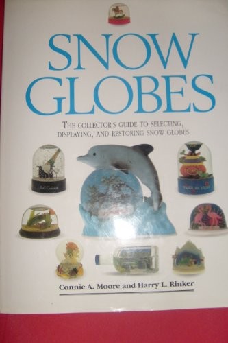 Snow globes the collector s - snow, globes: