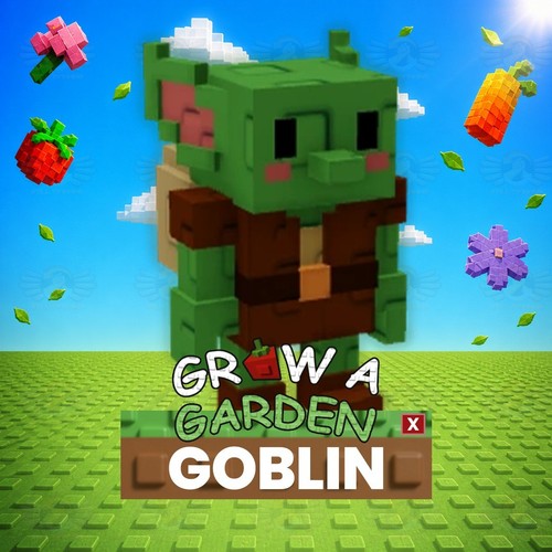 Goblin grow a - grow, garden