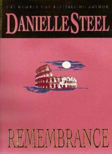 Remembrance danielle steel - remembrance,danielle, steel-