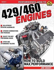 Ford 429/460 Engines -