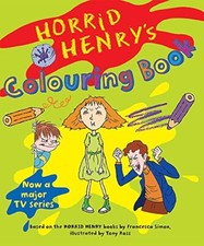 Horrid Henry's Colouring Book: Bk. 5 by Simon, Francesca Paperback Book The