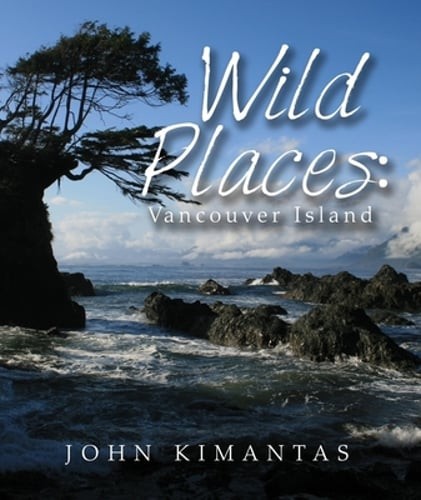 Wild places vancouver island - wild, places: