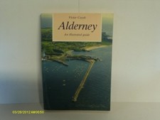 Alderney illustrated guide - alderney:,