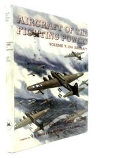 Aircraft of the Fighting Powers Volume V (H. J. Cooper et Al.) (ID:45694)