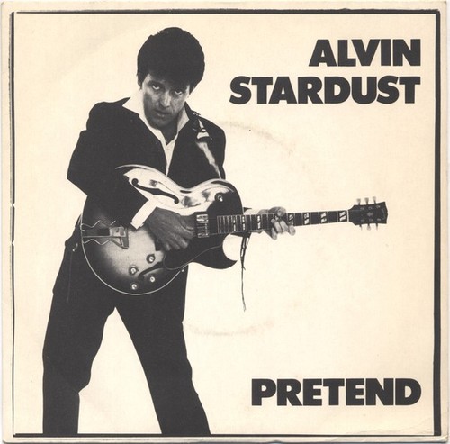 Alvin stardust pretend 7 - pretend, 7"