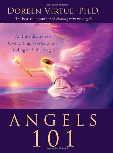 Angels 101 an introduction - angels, 101*:
