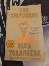 The Empusium: A Health Resort Horror Story by Olga Tokarczuk Paperback (2024)