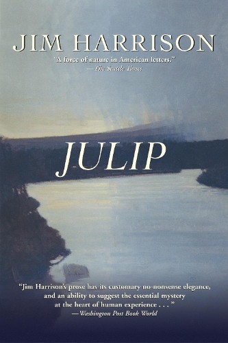Julip novel harrison - julip:, a