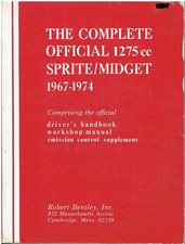 AUSTIN HEALEY SPRITE Mk4 & MG MIDGET Mk3 (1967-74) COMPREHENSIVE WORKSHOP MANUAL