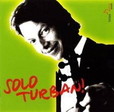 Ingolf Turban : Solo Turban