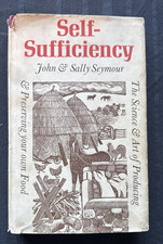 Self Sufficiency John Seymour