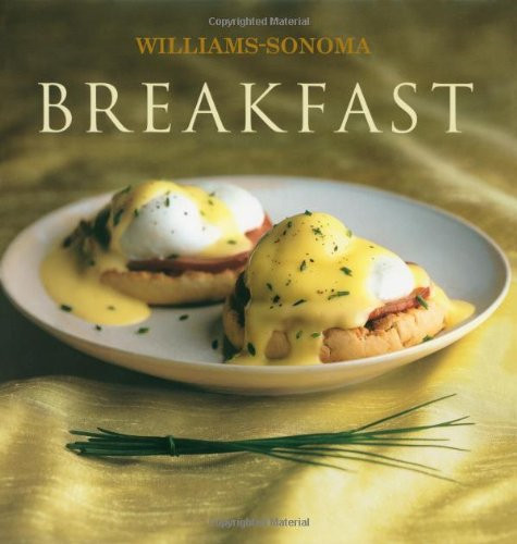 Breakfast williams sonoma - breakfast:, williams-sonoma