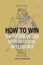 How to Win: The Future of Law