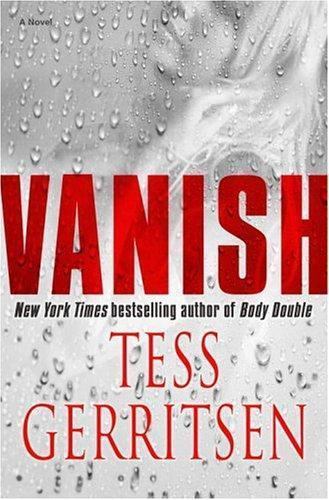 Vanish tess gerritsen - by,