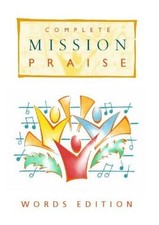 Complete mission praise - complete, "mission